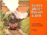 Severn Valley Railway Album  by WILLIAMS, D.C. 